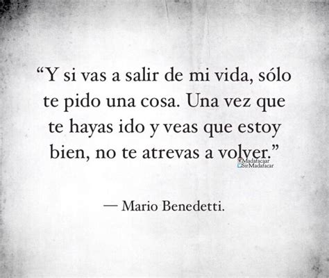 Mario Benedetti Im Done Quotes True Quotes Words Quotes Waiting For