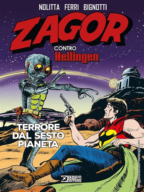 Sergio Bonelli Editore Presenta Zagor Contro Hellingen Terrore Dal