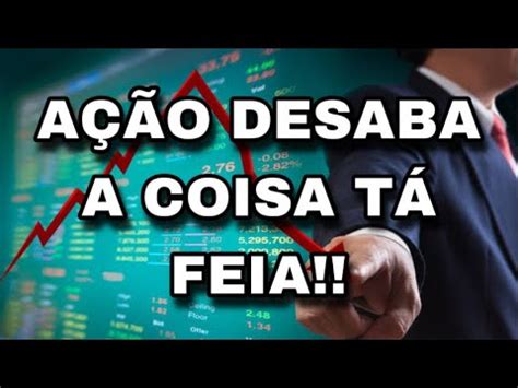 AÇÃO DESABA A COISA TA FEIA Adriano Santos YouTube