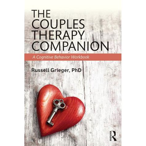 The Couples Therapy Companion A Cognitive Behavior Workbook