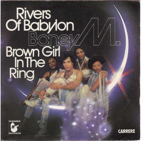 Rivers of babylon karaoke version originally performed by boney m. Rivers of babylon/brown girl in the ring.france by Boney M ...