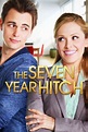 The Seven Year Hitch (2012) — The Movie Database (TMDB)