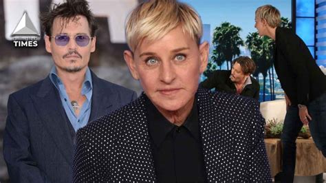 Do You Like Your A Ellen Degeneres Made Johnny Depp Extremely