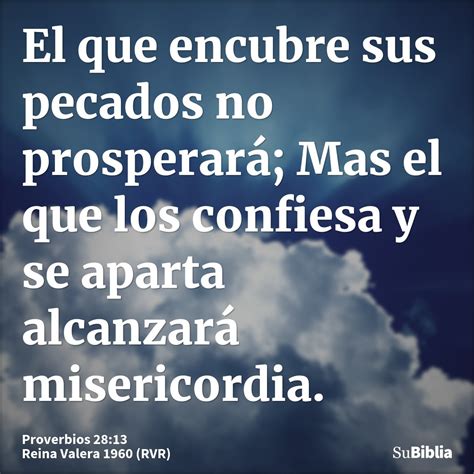 Proverbios El Que Encubre Su Pecado No Prosperara Biblia