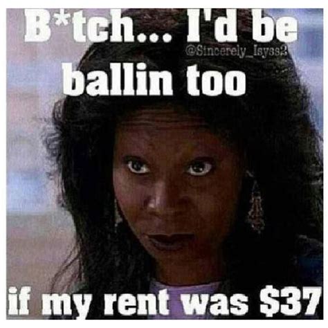 I Wanna Be Ballin Too Only Paying 37 For Monthly Rent On Section 8