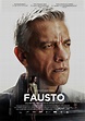 Fausto - Película 2017 - Cine.com