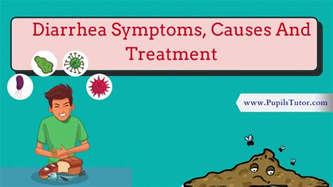 Diarrhea Symptoms Causes And Treatment