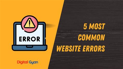 Most Common Website Errors Digital Gyan