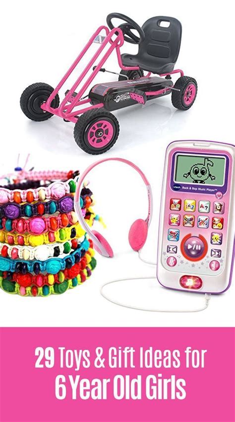 T Ideas For 6 Year Old Girls 6 Year Old Toys Little Girl Ts