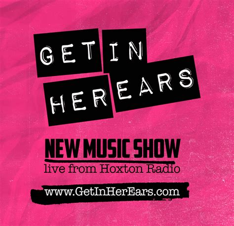Get In Her Ears W Problem Patterns Hoxton Radio