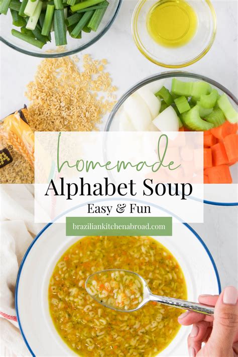 How To Make Homemade Alphabet Soup Recipe 30 Minute Recipe