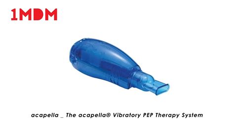 Acapella The Acapella Vibratory Pep Therapy System Youtube
