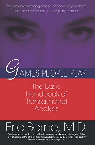 Download Games People Play The Psychology Of Human Relationships
