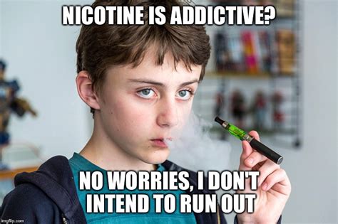 Kid Likes Nicotine Imgflip