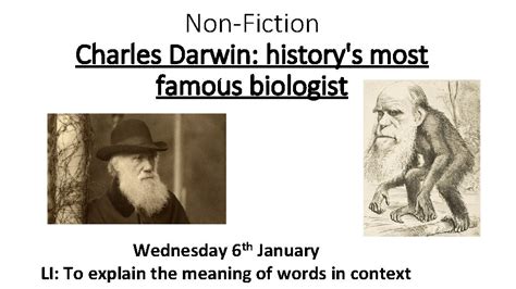 Nonfiction Charles Darwin Historys Most Famous Biologist Wednesday