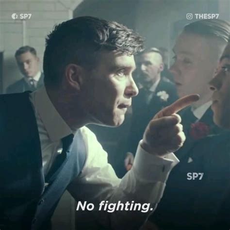 No Fighting Thomas Shelby Dialogue Scene Peaky Blinders Video Peaky Blinders Quotes Peaky
