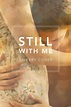 Still with Me by Thierry Cohen, Paperback | Barnes & Noble®