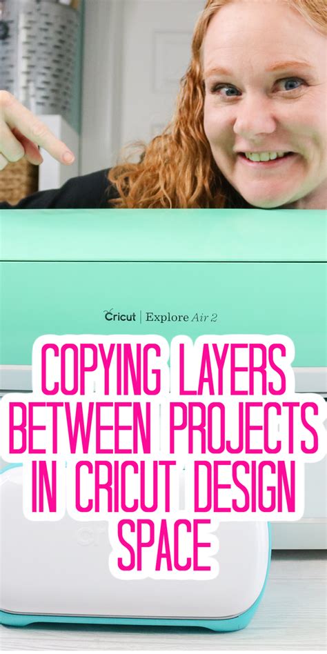 Copying Layers Between Projects In Cricut Design Space Cricut Design