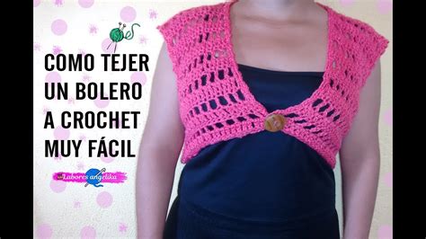 Como Tejer Un Bolero A Crochet Muy F Cil Labores Ang Lika Youtube