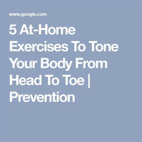 5 At Home Exercises To Tone Your Body From Head To Toe At Home