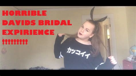 Horrible Davids Bridal Experience Story Time Youtube