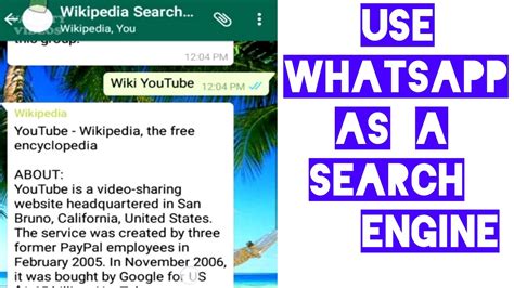 Use Whatsapp As A Search Engine Wikipedia Via Whatsapp Youtube