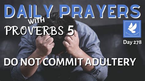 Prayers With Proverbs 5 Do Not Commit Adultery Daily Prayers The