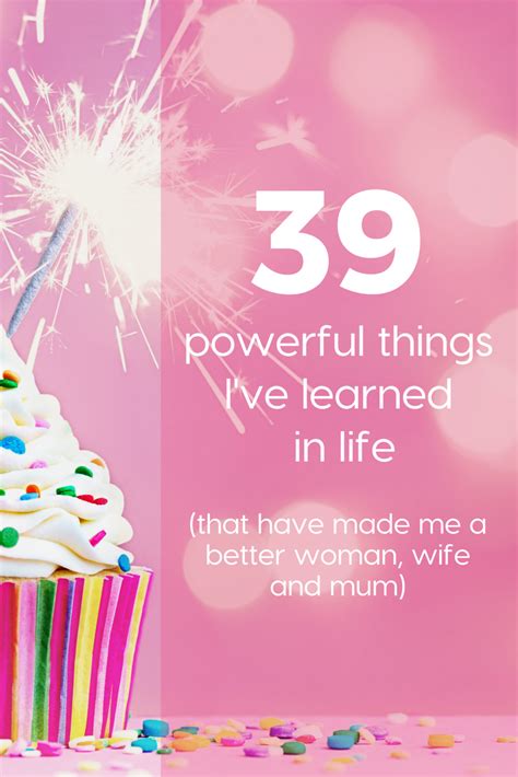 39 powerful things i ve learned in life more to mum