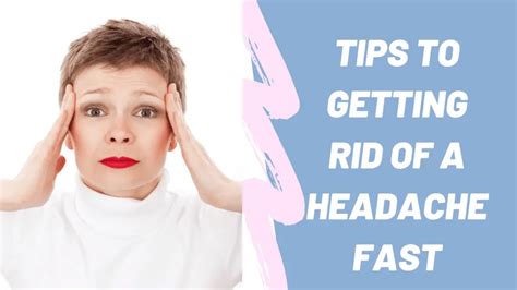9 Tips To Get Rid Of A Headache Fast Cure Headache Naturally Fast Tech Info Diaries