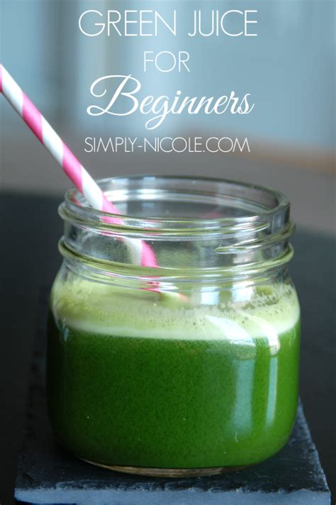 Ie the whole celery fasting diet for example. Green Juice for Beginners - Simply Nicole