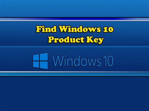 Find Windows 10 Product Key