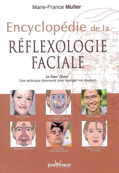 encyclopédie de la réflexologie faciale par marie france muller santé médecines alternatives