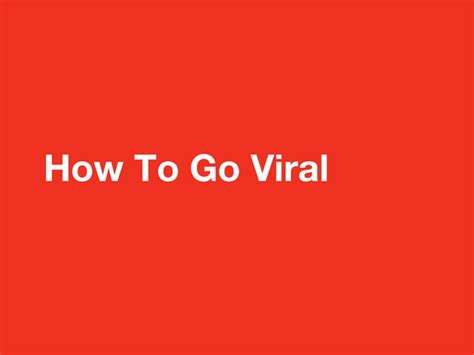 Ignition How To Make Your Content Go Insanely Viral By Jonah Perettibuzzfeed Ppt