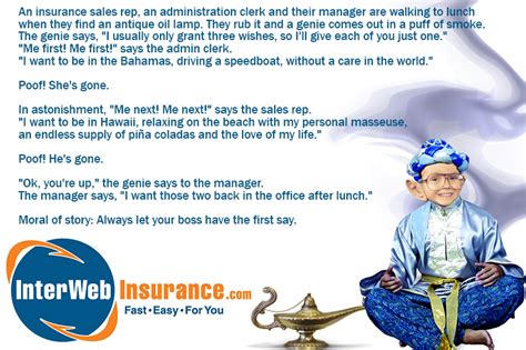 All you ever wanted to know about insurance. Always let your boss have his say first. | Insurance sales, Fun facts, Investment advisor