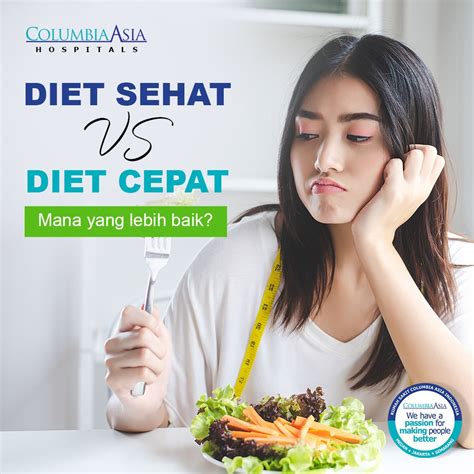 diet sehat vs diet cepat mana yang lebih baik columbia asia hospital indonesia