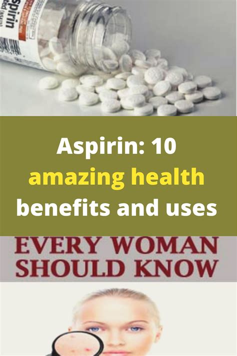 Aspirin 10 Amazing Health Benefits And Uses