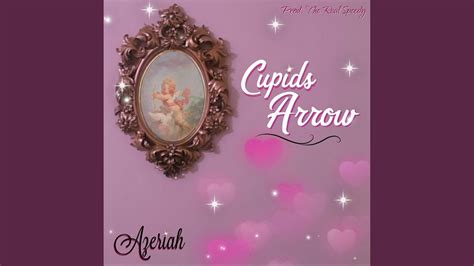 Cupids Arrow Youtube