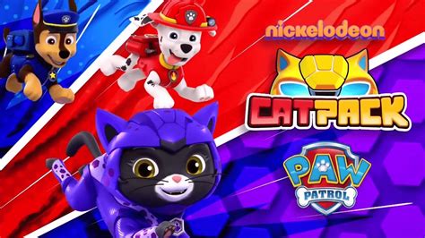 Cat Pack A Paw Patrol Exclusive Event Commercial June 24 2022