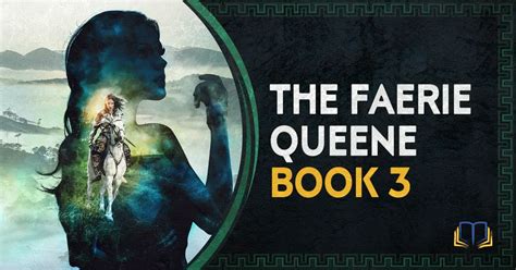 The Faerie Queene Book 3 Summary Britomart And Chastity