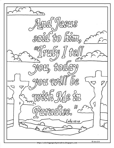 Easter Coloring Page With The Words Christ Spoke To The Thief On The
