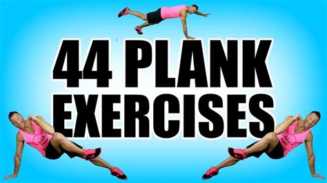 44 Plank Exercises For Amazing Abs Best Planks Exercise Variations