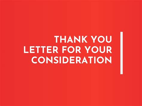 Thank You For Consideration Letter