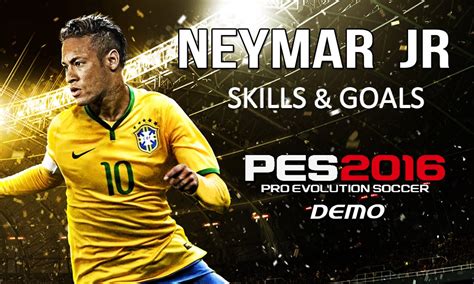 Neymar jr◀best skills and goals◀ |2015. Neymar Jr ・ Skills & Goals / Dribles & Gols - PES 2016 ...