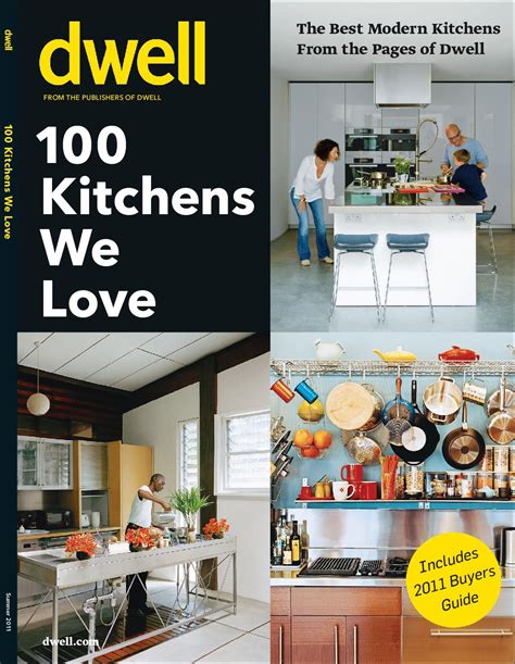 Dwell 100 Kitchens We Love Magazine Digital