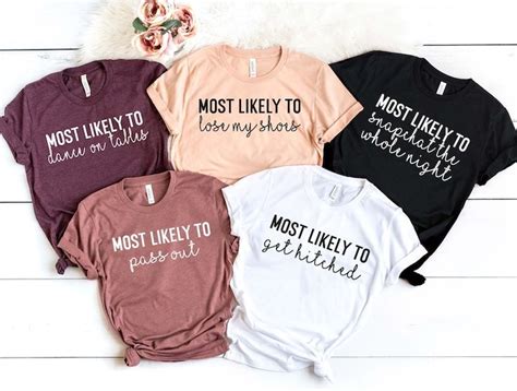 Bachelorette Party Shirts Most Likely To Shirt Bridal Party Shirt