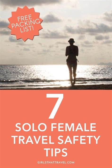 7 SAFETY TIPS FOR SOLO FEMALE TRAVELERS A Girls Guide To Travelling