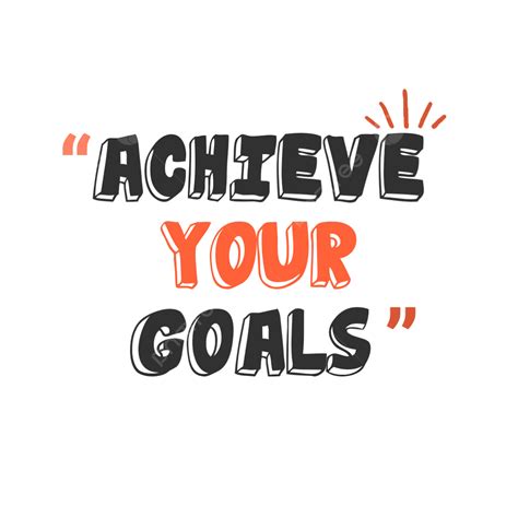 Achieve Your Goals Motivation Vector Motivation Motivational Speech