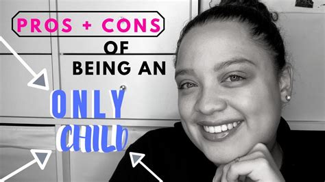 10 Pros And Cons Of Being An Only Child Youtube