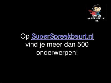 Spreekbeurt Groep 8 Dat Doe Je Zo Spreekbeurten