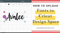 How to Upload Free Fonts from DaFont to Cricut Design Space on PC's ...